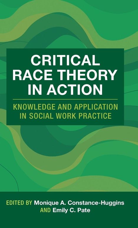Critical Race Theory in Action, Buch