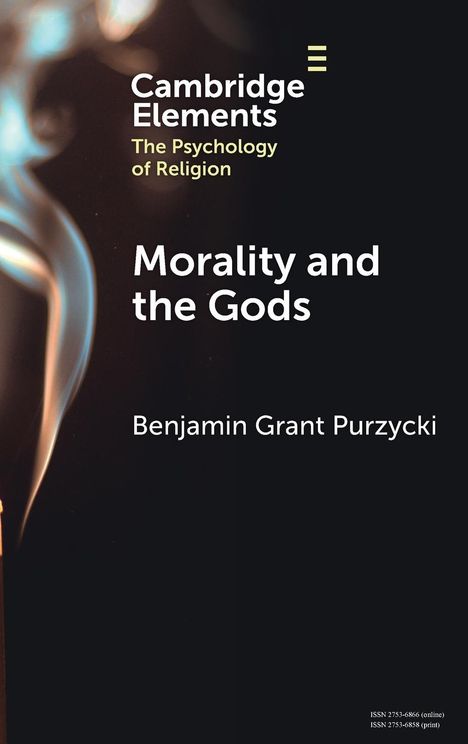 Benjamin Grant Purzycki: Morality and the Gods, Buch