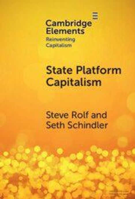 Seth Schindler: State Platform Capitalism, Buch