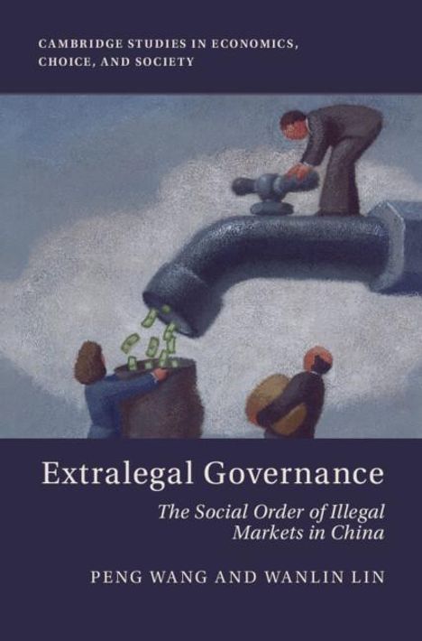 Peng Wang: Extralegal Governance, Buch