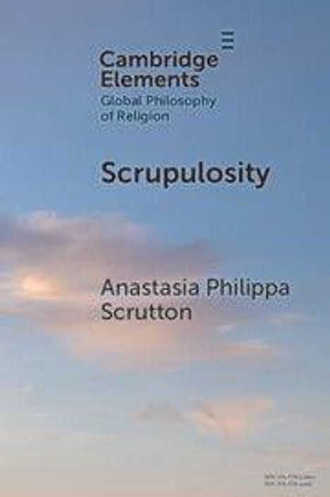 "Cambridge Elements: Global Philosophy of Religion. Scrupulosity von Anastasia Philippa Scrutton. Himmel mit Wolken."