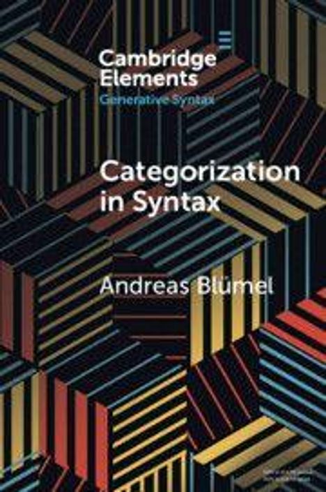 „Cambridge Elements Generative Syntax, Categorization in Syntax, Andreas Blümel“. Geometrisches Muster in Schwarz und Rot.