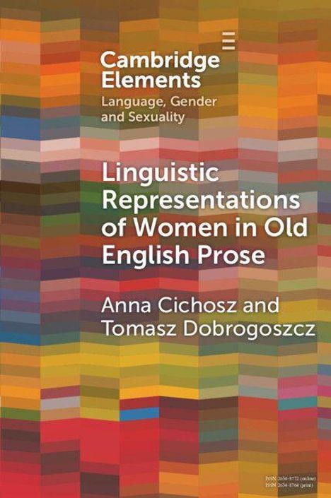 Text: "Cambridge Elements. Language, Gender and Sexuality. Linguistic Representations of Women in Old English Prose." Bunte geometrische Muster.