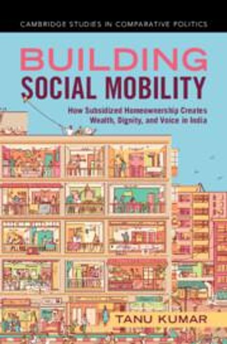 Tanu Kumar: Building Social Mobility, Buch