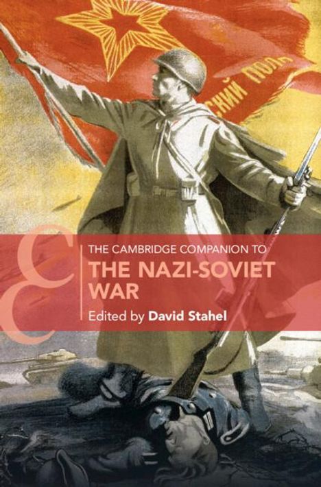 David Stahel: The Cambridge Companion to the Nazi-Soviet War, Buch