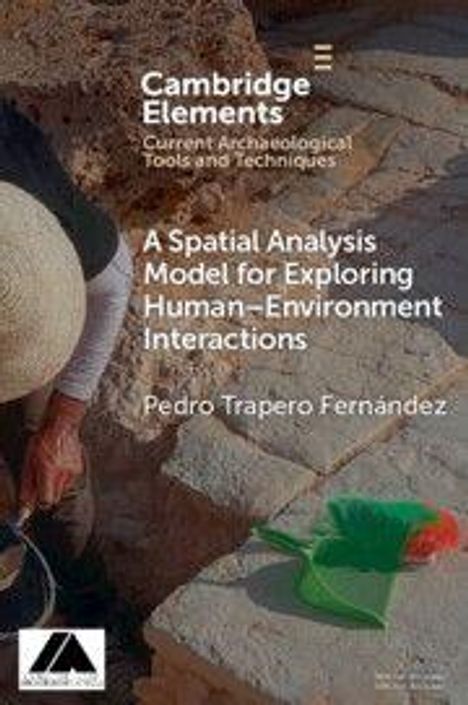 Text: "Cambridge Elements. A Spatial Analysis Model for Exploring Human-Environment Interactions. Pedro Trapero Fernández." Unten links ein schwarzes Logo.