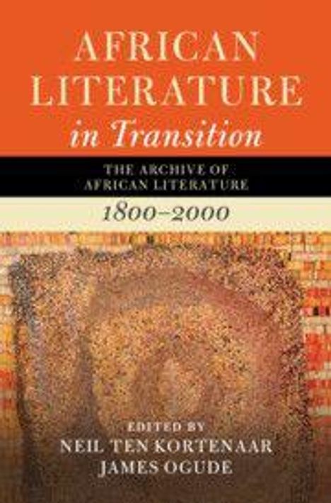 African Literature in Transition: Volume 1, Buch