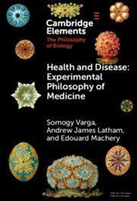Cover mit Texten: "Cambridge Elements", "Health and Disease: Experimental Philosophy of Medicine". Muster von Zellen.