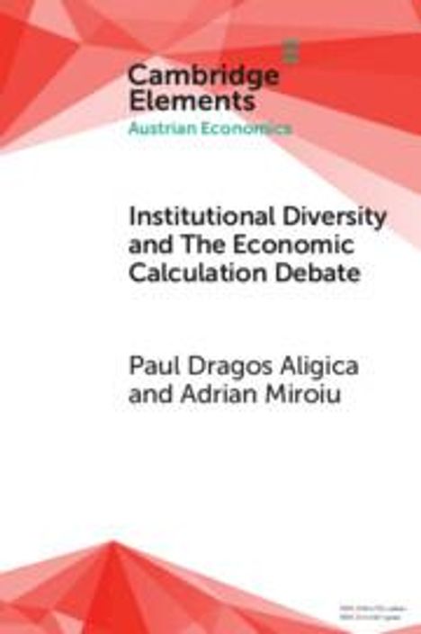 Paul Dragos Aligica: Institutional Diversity and the Economic Calculation Debate, Buch