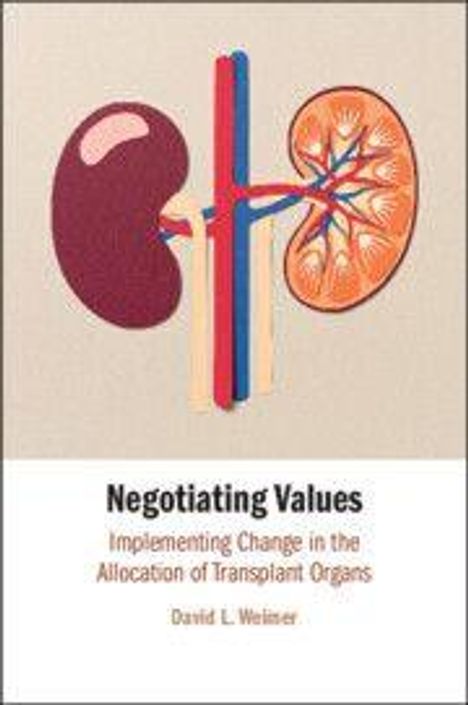 David L. Weimer: Negotiating Values, Buch
