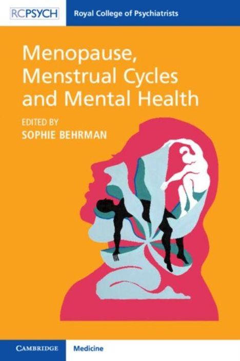 „Menopause, Menstrual Cycles and Mental Health“. Illustration eines Kopfes mit Silhouetten innen, orange Hintergrund.