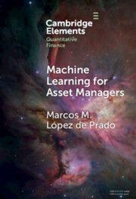 Titel: "Machine Learning for Asset Managers", Autor: Marcos M. López de Prado, Hintergrund: bunte Weltraumaufnahme.