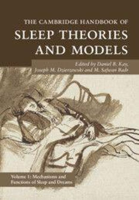 Titel: "The Cambridge Handbook of Sleep Theories and Models". Herausgeber: Daniel, Joseph, Robert. Illustration: schlafende Person.
