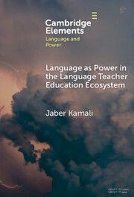 "Language as Power in the Language Teacher Education Ecosystem" von Jaber Kamali. Wolkenhintergrund.