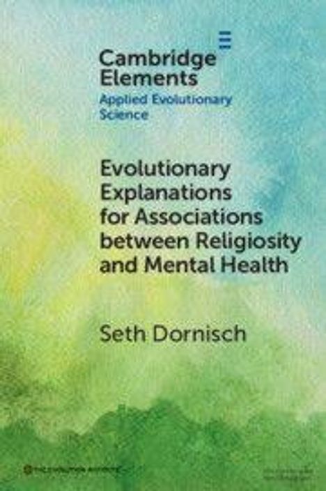 "Evolutionary Explanations for Associations between Religiosity and Mental Health" von Seth Dornisch. Aquarellhintergrund.