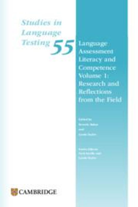 Language Assessment Literacy and Competence Volume 1: Research and Reflections from the Field Paperback, Buch