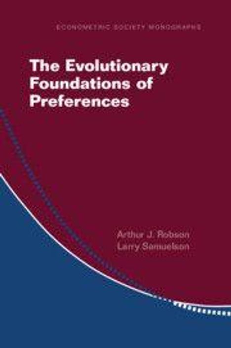 "The Evolutionary Foundations of Preferences" von Arthur J. Robson, Larry Samuelson. Purpurner und blauer Hintergrund.