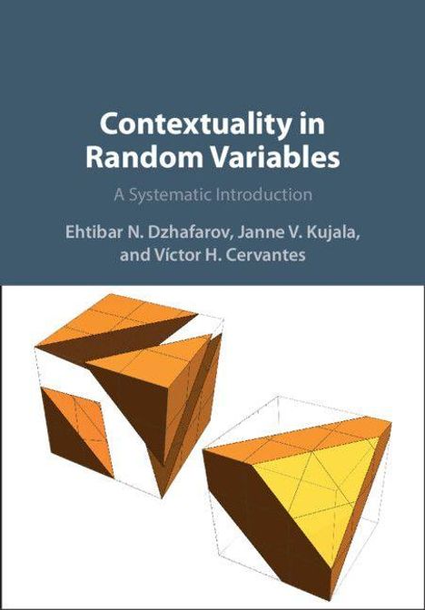 Titel: "Contextuality in Random Variables: A Systematic Introduction" von Ehtibar N. Dzhafarov et al.; zeigt zwei geometrische Formen.