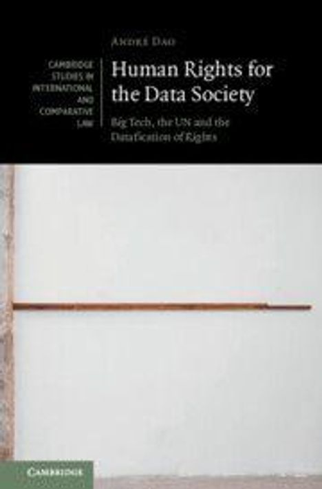 Der Text lautet: "Human Rights for the Data Society: Big Tech, the UN and the Datafication of Rights." Ein schlichtes Cover mit weißem Hintergrund.