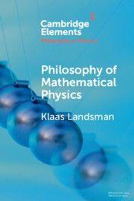 „Philosophy of Mathematical Physics“ von Klaas Landsman. Cambridge Elements. Abgebildet ist ein Pendel aus Kugeln.