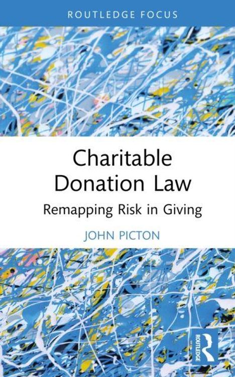 "Charitable Donation Law: Remapping Risk in Giving" von John Picton. Oben und unten sind abstrakte blaue Muster.