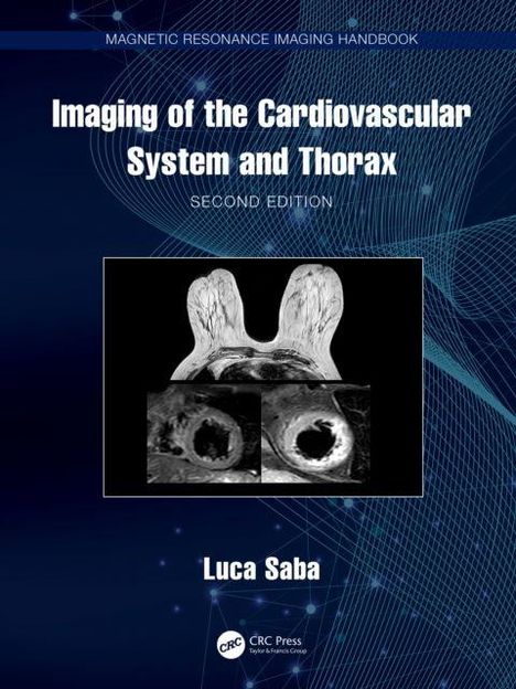 "Imaging of the Cardiovascular System and Thorax, Second Edition." Ein medizinisches Bild mit wissenschaftlichem Stil.