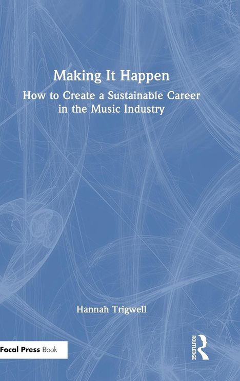 Hannah Trigwell: Making It Happen, Buch