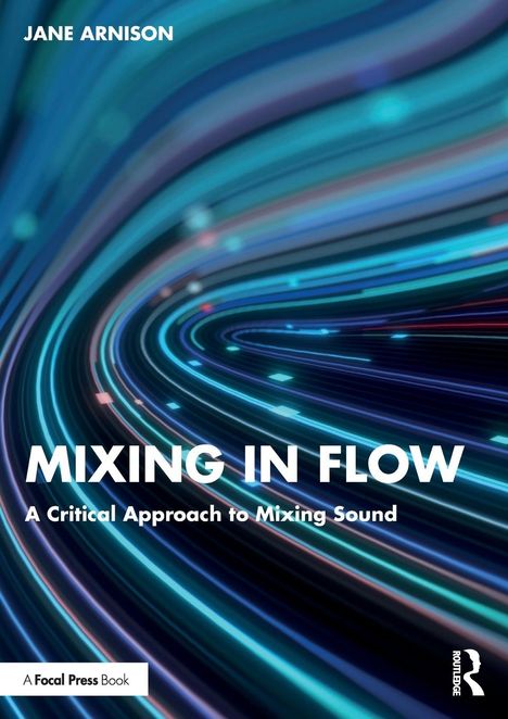 Jane Arnison: Mixing in Flow, Buch