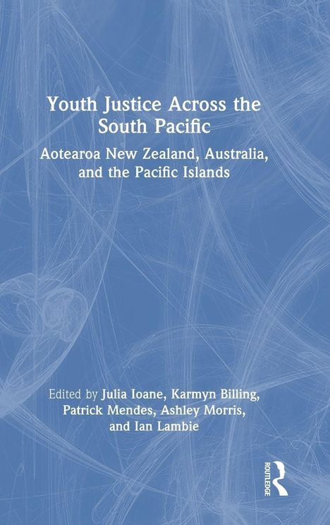 "Jugendjustiz im Südpazifik: Aotearoa Neuseeland, Australien und die Pazifischen Inseln", blaue abstrakte Muster.