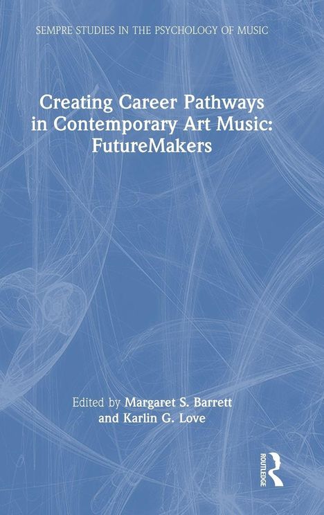 Text: "Creating Career Pathways in Contemporary Art Music: FutureMakers." Blauer Hintergrund mit weißen Linien.