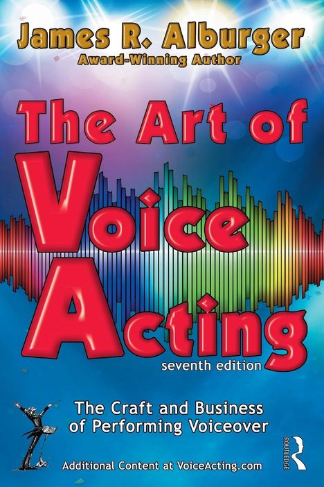 James R. Alburger: The Art of Voice Acting, Buch