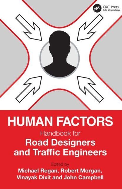 "HUMAN FACTORS Handbook for Road Designers and Traffic Engineers" in Weiß auf Rot, mit Silhouette innerhalb von Pfeilen.