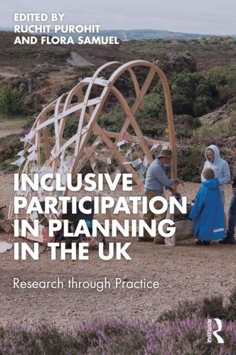 "Inclusive Participation in Planning in the UK. Research through Practice." Im Hintergrund eine Holzkonstruktion in der Natur.
