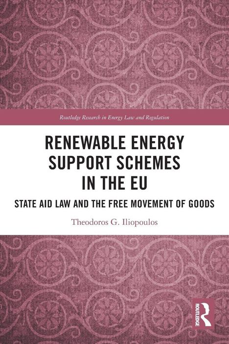 "RENEWABLE ENERGY SUPPORT SCHEMES IN THE EU" Buchcover mit lila Ornamentmuster und Routledge-Logo.