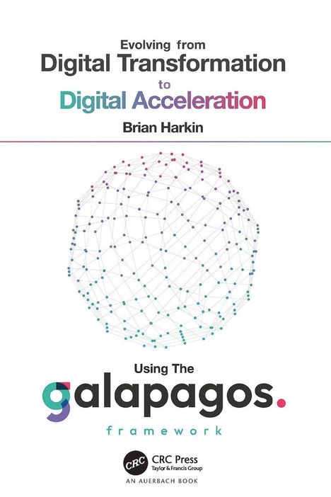 "Evolving from Digital Transformation to Digital Acceleration" von Brian Harkin. Netzwerkstruktur im Hintergrund.