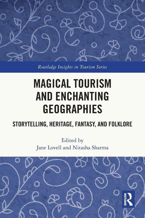 Titel: Magical Tourism and Enchanting Geographies. Ein blau-weißes Design mit floralen Mustern und einem Logo.