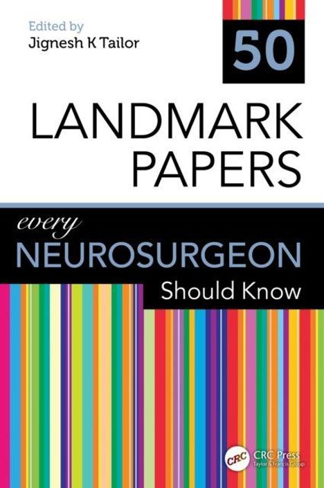 Text: "50 LANDMARK PAPERS every NEUROSURGEON Should Know", über Regenbogenstreifen.