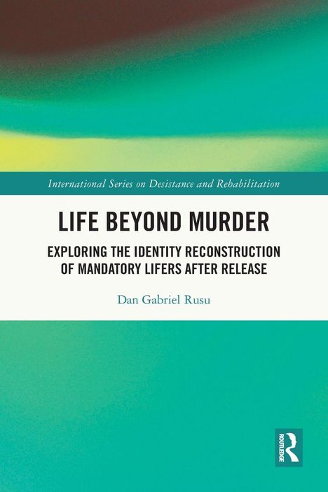„Life Beyond Murder“ von Dan Gabriel Rusu, mit bunten, verwischten Farbhintergründen in Grün und Gelb.