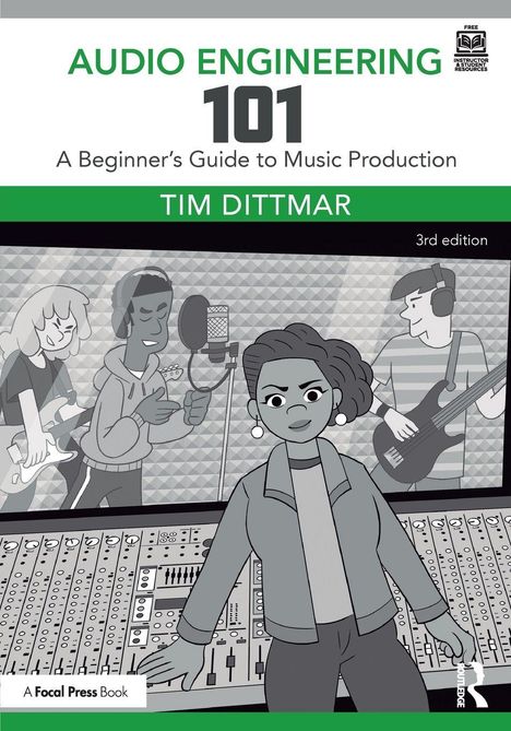 Tim Dittmar: Audio Engineering 101, Buch
