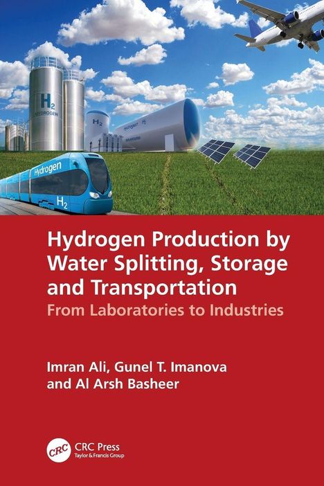 Titel: Hydrogen Production by Water Splitting. Bild: Wasserstoffzug, Flugzeug, Solarzellen, Wasserstofftanks.