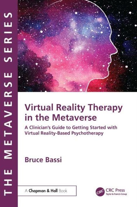 "Virtual Reality Therapy in the Metaverse" von Bruce Bassi. Bunte Silhouette eines Kopfes vor einem kosmischen Hintergrund.