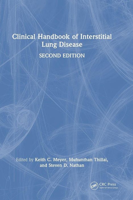 "Clinical Handbook of Interstitial Lung Disease, Second Edition. Ed. by Keith C. Meyer, Muhunthan Thillai, Steven D. Nathan."

Blauer Hintergrund mit feinen Linien.
