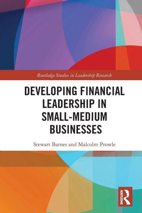 "Developing Financial Leadership in Small-Medium Businesses" von Stewart Barnes, buntes geometrisches Design.