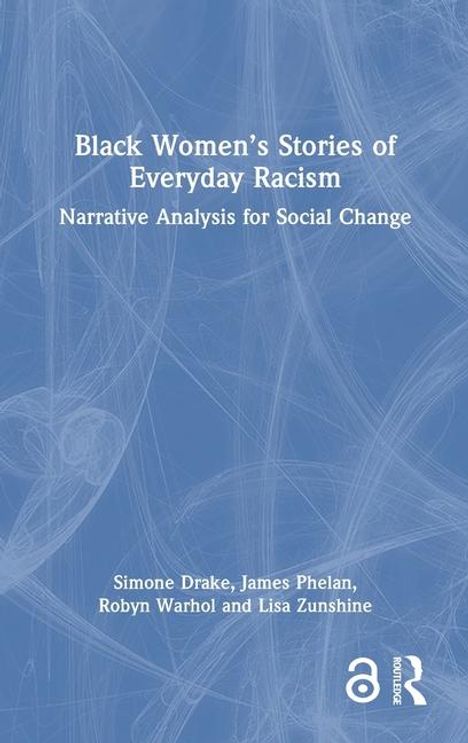 Simone Drake: Black Women's Stories of Everyday Racism, Buch