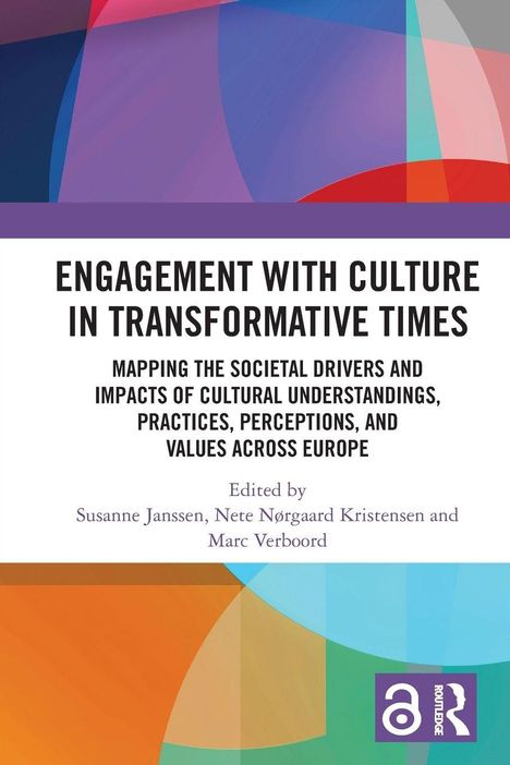 „ENGAGEMENT WITH CULTURE IN TRANSFORMATIVE TIMES“ steht in Großbuchstaben auf einem bunten, abstrakten Hintergrund.