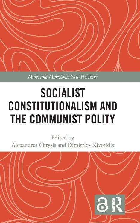 "Socialist Constitutionalism and the Communist Polity" steht zentriert, roter Hintergrund mit weißen, organischen Formen.