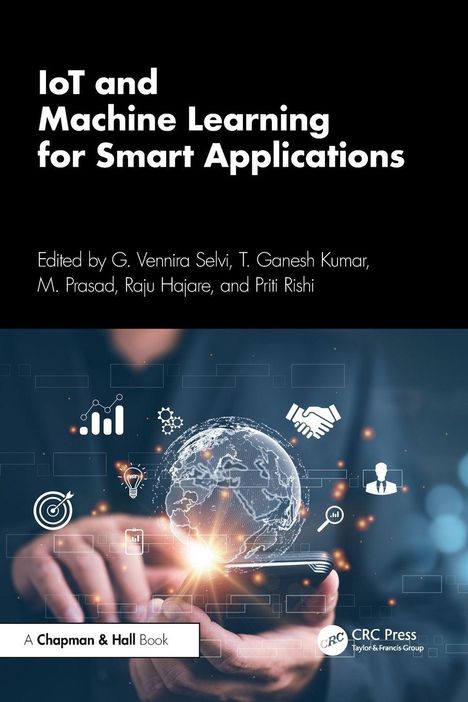 Titel: "IoT and Machine Learning for Smart Applications." Grafik: Weltkugel mit Technologie-Icons und Händen.