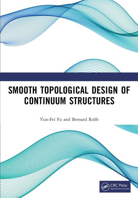 "Smooth Topological Design of Continuum Structures" von Yun-Fei Fu und Bernard Rolfe. Abstrakte blaue Wellen.