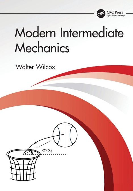 "Modern Intermediate Mechanics" von Walter Wilcox. Illustration: Basketball, Korb, Flugbahn, Winkel α > α₀.