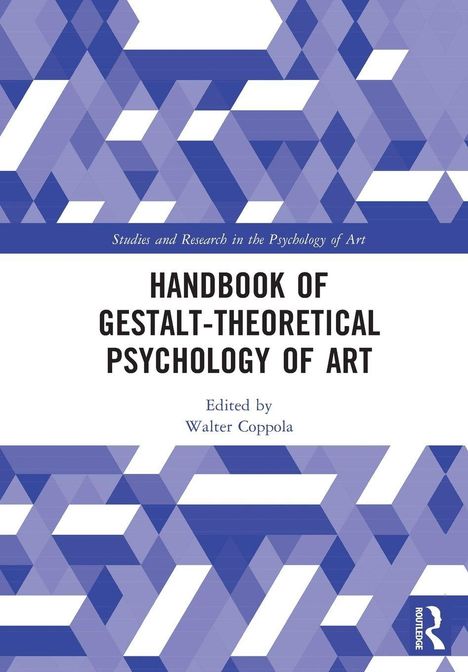 "Handbook of Gestalt-Theoretical Psychology of Art, edited by Walter Coppola". Geometrische Muster aus blauen Dreiecken.